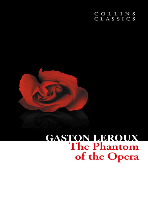 Title details for The Phantom of the Opera by Gaston Leroux - Wait list